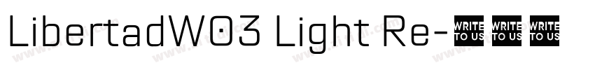 LibertadW03 Light Re字体转换